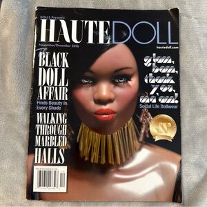Haute Doll Magazine Nov/Dec‎ 2016 Black Doll Affair Collector Fashion BJD Issue